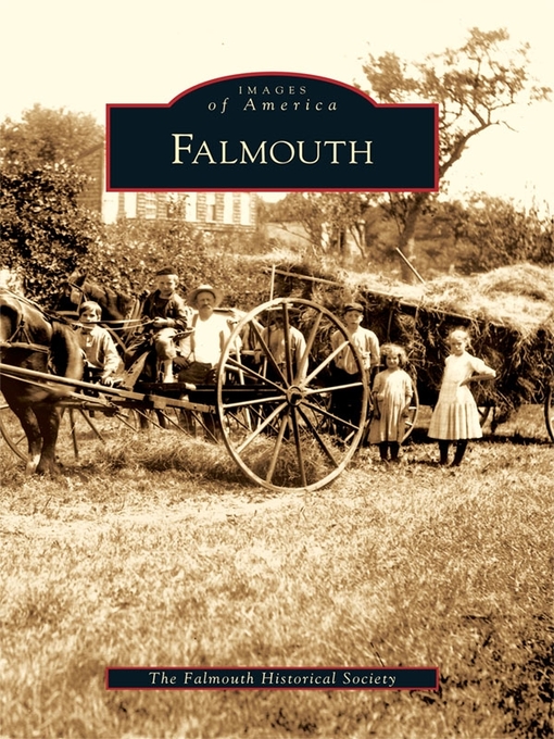 Title details for Falmouth by The Falmouth Historical Society - Available
